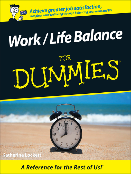 Work / Life Balance For Dummies (eBook)